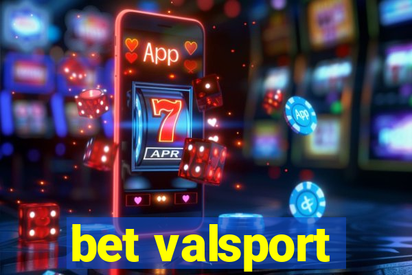bet valsport